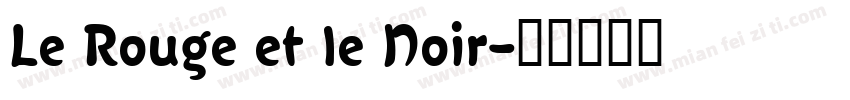 Le Rouge et le Noir字体转换